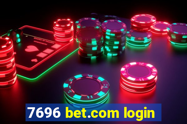 7696 bet.com login